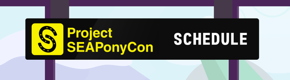 Project SEAPonyCon Schedule